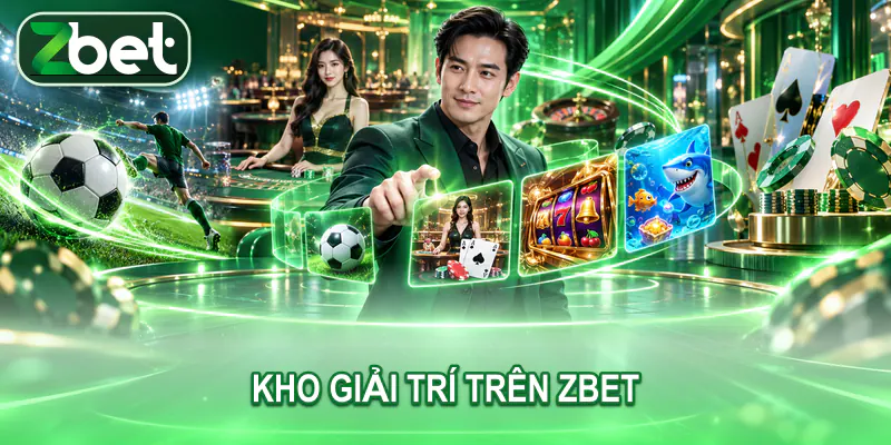Kho slots nổ hũ game bài bắn cá và game nhanh tại ZBET